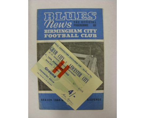 BIRMINGHAM CITY, 1965/1966, a football programme and ticket from the fixture versus Leicester City [FA Cup], played on 12/02/