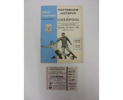 TOTTENHAM HOTSPUR, 1967/1968, a football programme and ticket from the fixture versus Liverpool [FA Cup], played on 09/03/196