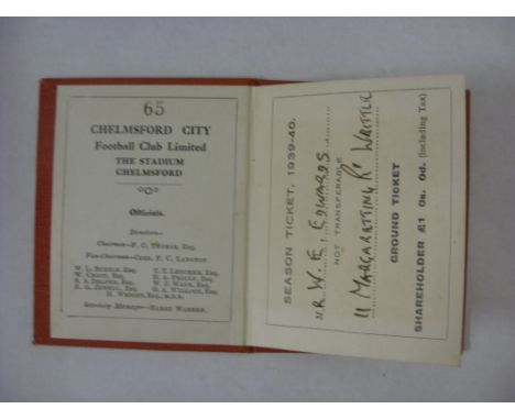 CHELMSFORD CITY, 1939/1940, a football season ticket for the season (excellent condition) &amp; Fixture card [4 Pages] (grubb