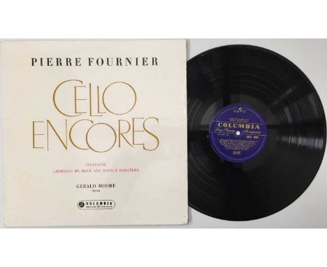 PIERRE FOURNIER - CELLO ENCORES LP (ORIGINAL UK COLUMBIA - 33CX 1644). Here we have a lovely example of the scarce original U