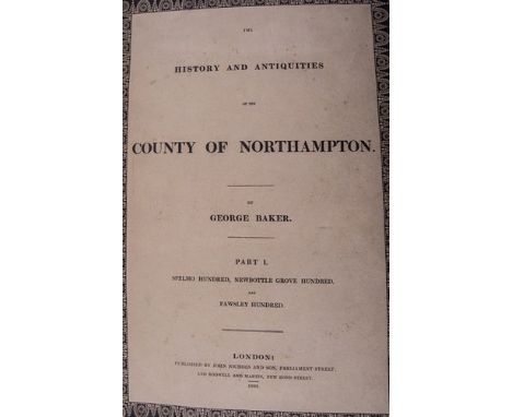 George Baker, The History and Antiquities of the County of Northampton, five parts in two volumes, London 1822-41, folio, reb