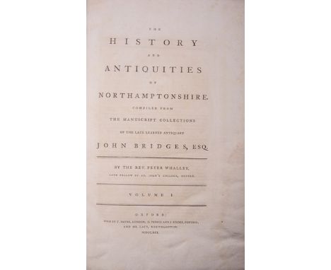 John Bridges, The History and Antiquities of Northamptonshire, compiled by Rev Peter Whalley, in two volumes, Oxford 1791, fo