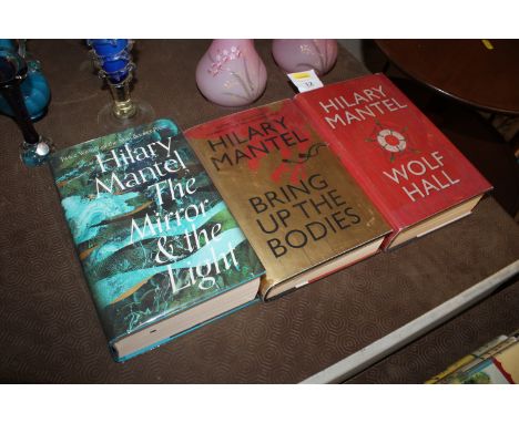 Hilary Mantel, Wolf Hall Trilogy, Wolf Hall Bring Up The Bodies, Mirror etc. First Edition, First Print all signed