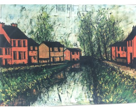 A Bernard Buffet print of houses by a river, approx 87cm x 64cm.