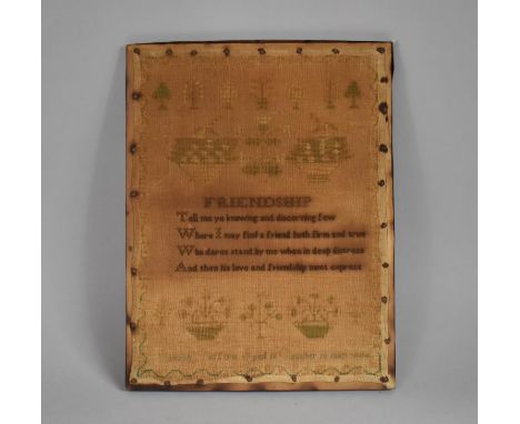 A 19th Century Sampler by Hannah, Aged 11, October 18th 1847, 'Friendship, Tell Me Ye Knowing and Discovering Few...' Somewha