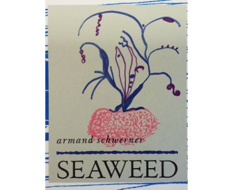 Schwerner (Armand) . Seaweed, limited edition, 1969, Black Sparrow Press, Los Angeles, signed by the author to the limitation