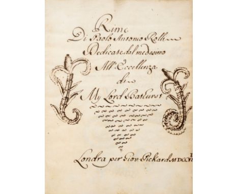 Rolli (Paolo Antonio, 1687-1765). 'Rime, dedicate dal medesimo all'eccellenza di My Lord Bathurst, Londra, per Giov. Pickard,