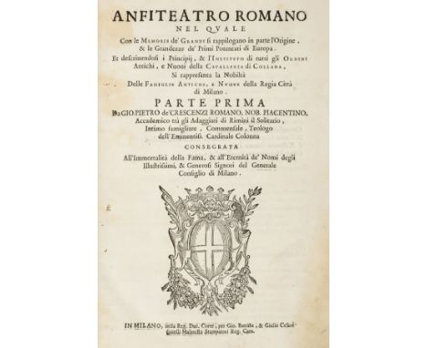 Crescenzi (Giovanni Battista). Anfiteatro Romano nel quale con le Memorie de’ Grandi si rappilogano in parte l’Origine, &amp;