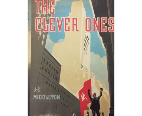 Middleton (J. E.), The Clever Ones, 1st edition, 1936, minor spotting to the text block, original price-clipped wrappers, spi
