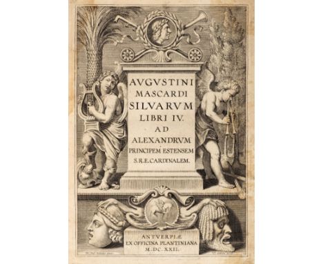 Mascardi (Agostino). Silvarum libri IV, 1st edition, Antwerp: ex officina Plantiniana, 1622, engraved allegorical title-page 