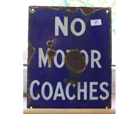 An enamel sign, No Motor Coaches, 15" x 12"