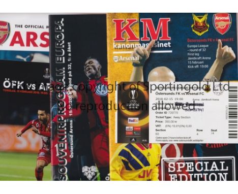 ARSENAL      Three programmes and a ticket for their away Europa League match v Ostersunds. Official Arsenal Sweden Supporter
