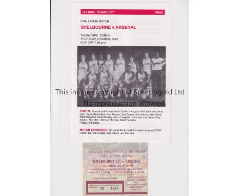ARSENAL      Single sheet programme and ticket for the away Friendly v Shelbourne 5/3/1992.     Good