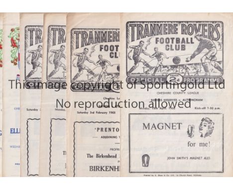 TRANMERE ROVERS     Six programmes for home  Cheshire County League matches v Altrincham 18/4/66, Stafford 3/2/68, Stalybridg