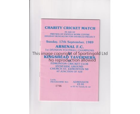 ARSENAL      Programme for the Charity Cricket Match v Kingshead Taverners 17/9/1989 at Edmonton Cricket Club.     Good