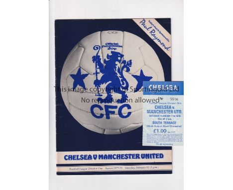 CHELSEA V MANCHESTER UNITED 1978    Programme, minor tear and team changes and ticket, slightly creased for the League match 