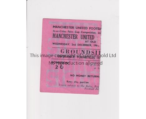 MANCHESTER UNITED      Ticket for the home Fairs Cup tie v Borussia Dortmund 2/12/1964.     Good