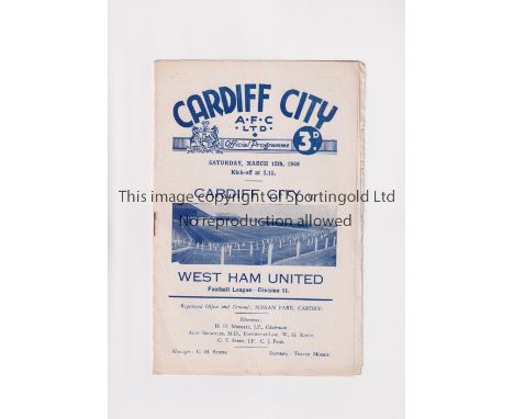 CARDIFF CITY V WEST HAM UNITED 1949      Programme for the League match at Cardiff 12/3/1949, rusty staple.     Generally goo