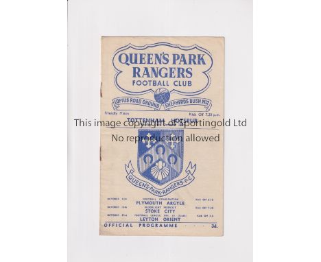 TOTTENHAM HOTSPUR      Programme for the away Friendly v QPR 11/10/54, slight horizontal crease.    Generally good
