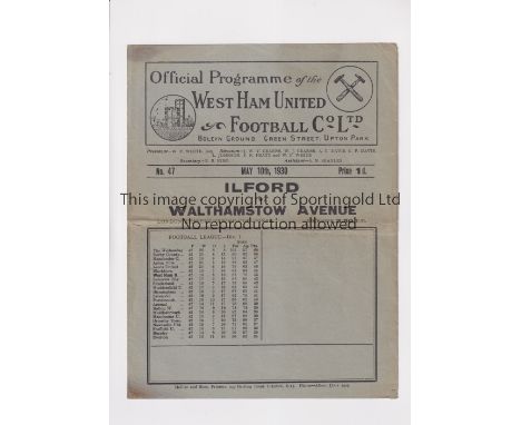 1930 LONDON SENIOR CUP FINAL AT WEST HAM UNITED     Programme for Ilford v Walthamstow Avenue 10/5/1930, horizontal fold.    