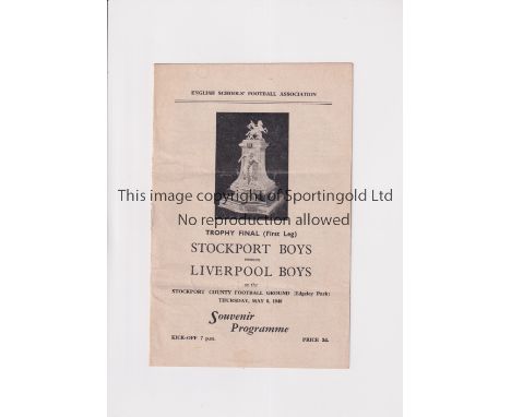 1948 ENGLISH SCHOOLS 'F.A. TROPHY FINAL AT STOCKPORT COUNTY     Programme for the match 6/5/1948, Stockport Boys v Liverpool 