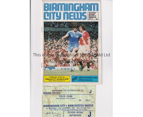 MANCHESTER UNITED     Programme and ticket for the away League match v Birmingham City 11/11/1978. Ticket is creased and slig
