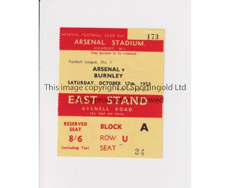 ARSENAL     Ticket for the home League match v Burnley 17/10/1953.     Good
