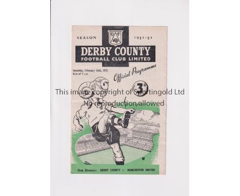 MANCHESTER UNITED       Programme for the away League match v Derby County 16/2/1952. Light horizontal fold.      Generally g