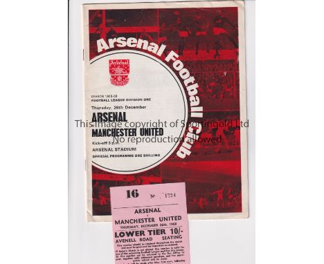 ARSENAL V MANCHESTER UNITED 1968     Programme and ticket for the League match at Arsenal 26/12/1968.     Generally good