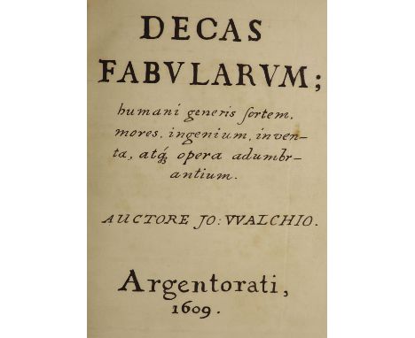 °  [Walch, Johann. Decas Fabularum Humani Generis Sortem...]lacks title, supplied in old manuscript. 2 engraved plates (1 fol
