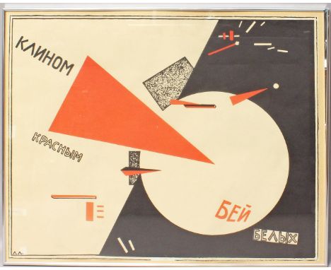 Lissitzky, El (1890 Potschinok - Moskau 1941) Konstruktivistisches Propaganda-Plakat "Klinom krasnym bey belykh! (Beat The Wh