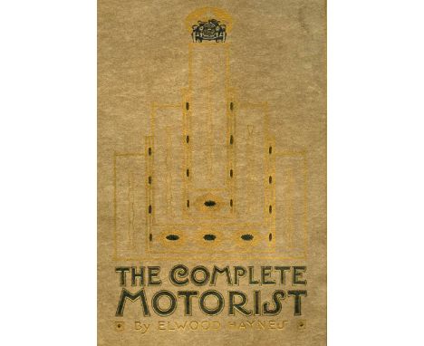 Elwood Haynes - The Complete Motorist. A privately printed history and publicity book discussing the design of the 1894 'Pion