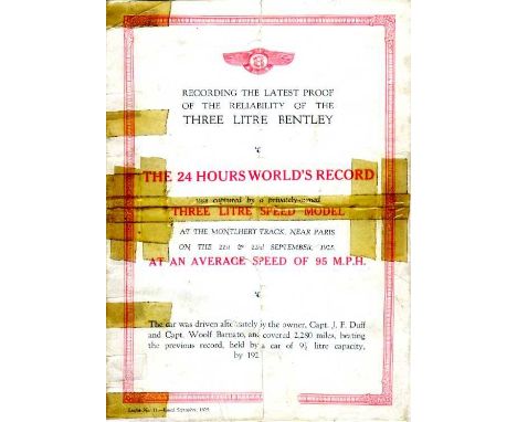 1925 Bentley Three Litre. A leaflet numbered 11 and dated September 1925 'Recording the latest proof of the reliability of th