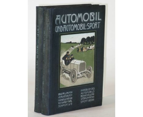 Automobil und Automobilsport, edited by Walther Isendahl. A two-volume small folio hardback set, published in Berlin, 1908 (G