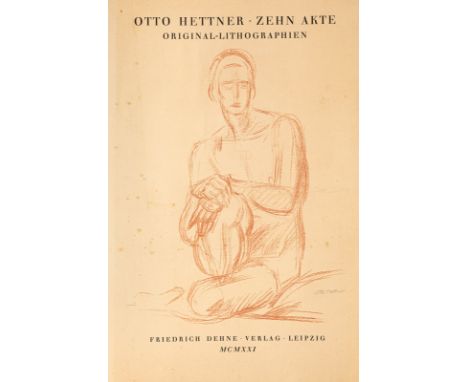 Hettner, OttoDresden, 1875 - 1931Blattgröße: 65 x 44,5 cm, R."Zehn Akte", 1921. Folge von 8 von ursprünglich 10 Lithografien 