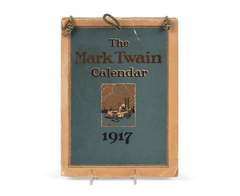 The Mark Twain Calendar. New York: George Sully, n.d. [1921]. Wraps. Very good example of this fragile and scarce item. Picto
