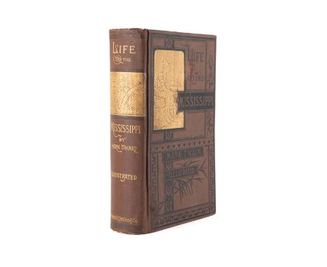 Life on the Mississippi by Mark Twain. Published 1883 by James Osgood. First edition. Second state without the Twain in flame