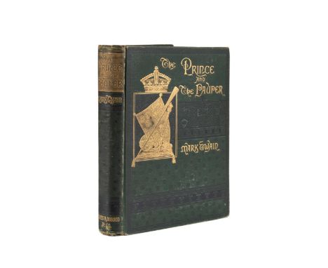 The Prince and The Pauper by Mark Twain. Published 1882 by James R. Osgood. First edition. First printing. Bound in publisher
