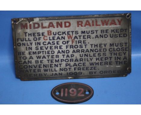 A SMALL MIDLAND RAILWAY ENAMEL SIGN TOGETHER WITH A RAILWAY BRASS PLAQUE