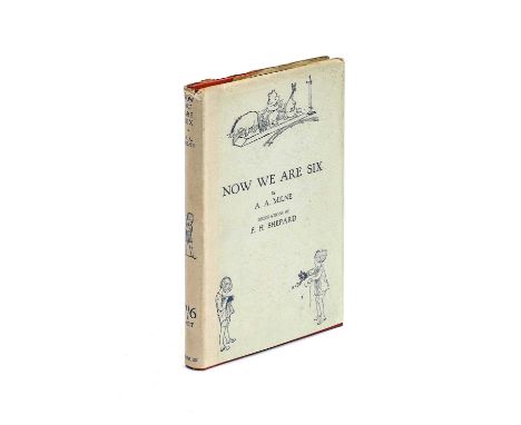 Milne (A. A.).Now We Are Six.Methuen, 1927, first edition, foxing to edges, tanning strip to half title and final page and li