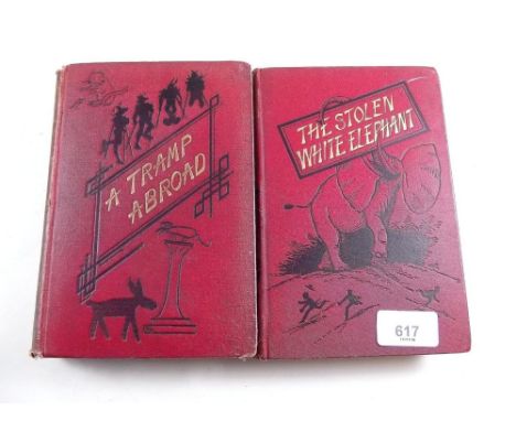 Mark Twain 'A Tramp Abroad' first edition 1880 and 'The Stolen White Elephant' first edition 1885