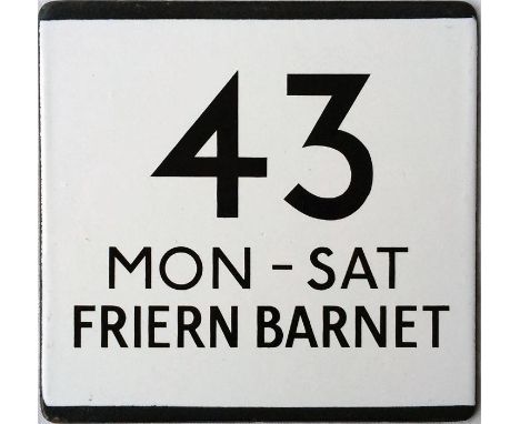London Transport bus stop enamel E-PLATE for route 43 'Mon-Sat Friern Barnet'. We are not sure where it was deemed necessary 