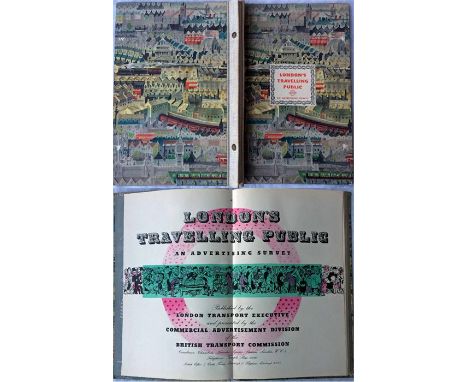 1950 London Transport screw-bound BOOK 'London's Travelling Public, an Advertising Survey'. A high-quality publication, price