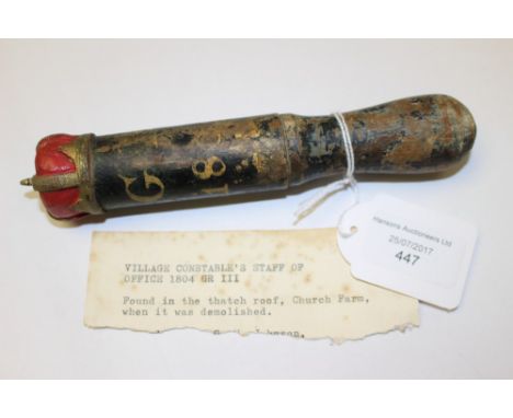 A George III Village Constables Tipstaff. Marked "GR 1804". This item was found in the thatched roof of a Farm, Naseby when t