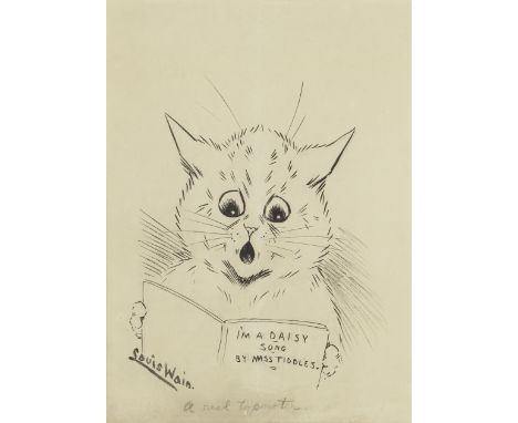Louis William Wain (British, 1860-1939)A Real Topnoter signed 'Louis Wain.' (lower left), titled 'A real topnoter.' (lower ce