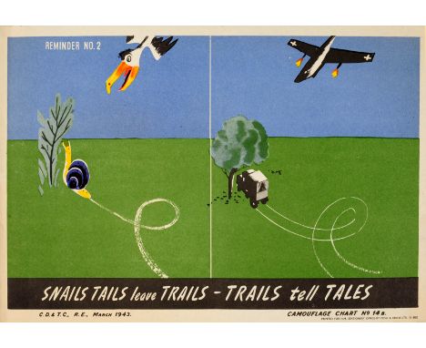 Original vintage World War Two propaganda poster: Snail Tails leave Trails – Trails tell Tales / Reminder No 2 Camouflage Cha