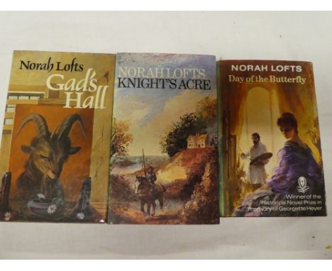 Lofts (Norah) Three first edition volumes including Day of the Butterfly 1979, dust jackets, Knight's Acre 1975, etc (3)