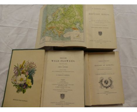 Newman (E)  A Familiar Introduction to the History of Insects, 1841; Saunders (H) An Illustrated Manual of British Birds 1899