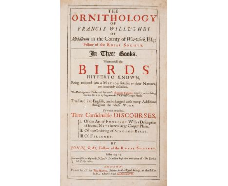 Birds.- Willughby (Francis) The Ornithology..., first edition in English, title in red and black, 80 engraved plates, 2 lette