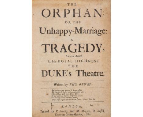 Otway (Thomas) The Orphan: or, The Unhappy-Marriage: A Tragedy, first edition, a few small early annotations, including to fi